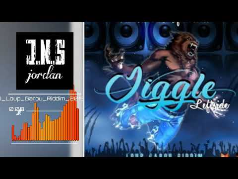 Natoxie Ft Mafio House - Jiggle (Ft. Leftside) Loup Garou Riddim 2019