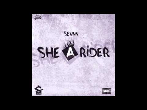 Sevn - She a rider
