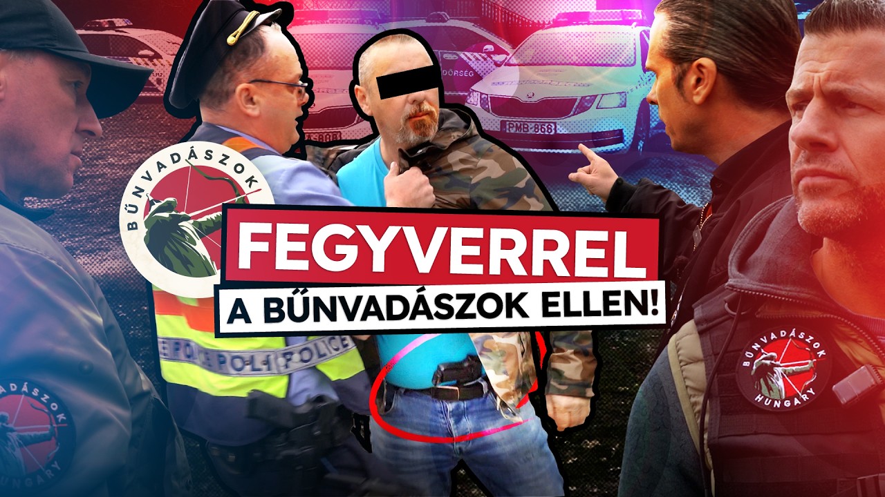 FEGYVERREL fenyegették a Bűnvadászokat!