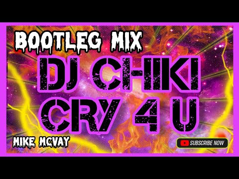 Dj chiki ☆ Cry 4 U @musictubeofficial8906