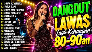 Download lagu V2FULL ALBUM LAGU DANGDUT NOSTALGIA DANGDUT LAWAS 80 90an TERINGAT KENANGAN INDAH - BUKAN KU MEMINTA mp3 Download lagu V2FULL ALBUM LAGU DANGDUT NOSTALGIA DANGDUT LAWAS 80 90an TERINGAT KENANGAN INDAH - BUKAN KU MEMINTA mp3