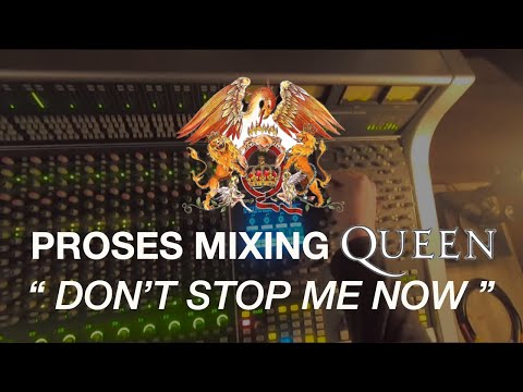 The QUEEN Multitrack Mixing Process "DON'T STOP ME NOW" Using SSL Analog Mixer & Software Pro Tools