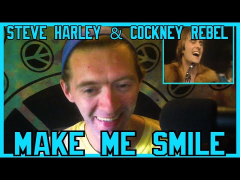Make Me Smile- Steve Harley & Cockney Rebel (Reaction)
