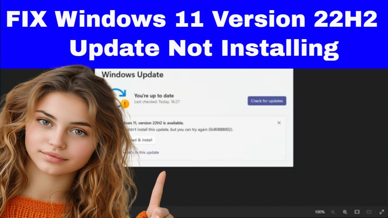 [FIX] Windows 11 Version 22H2 Update Not Installing