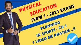 Planning in sports | Class 12 | Physical education | One shot | Chapter 1