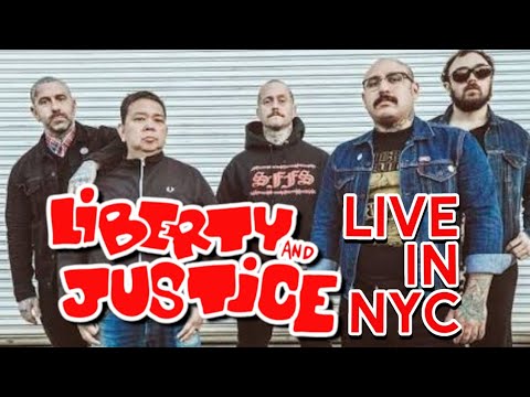 LIBERTY & JUSTICE Live in NYC [Full Set]