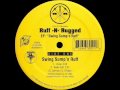 Ruff N Rugged Old Skool Beat