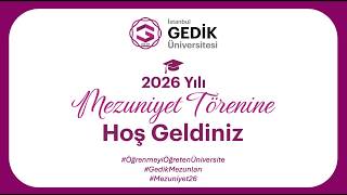 Mezuniyet'26 | İstanbul Gedik Üniversitesi