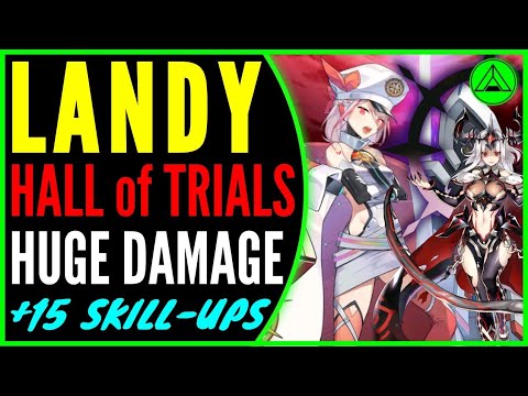 Landy in Hall of Trials! (Huge Damage!) 🔥 Epic Seven