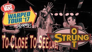 Strung Out - Too Close To See (Live) Warped Tour - West Palm Beach 7/2/2017