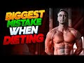 Biggest Mistake when Dieting! #fatloss