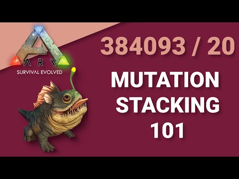 In-Depth MUTATION STACKING GUIDE for ARK: Survival Evolved