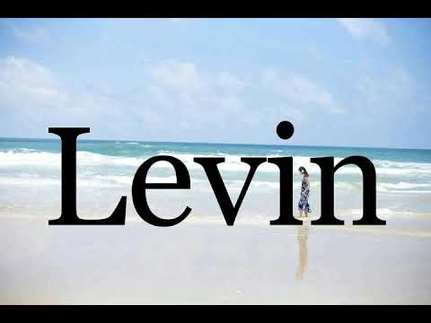 How To Pronounce Levin🌈🌈🌈🌈🌈🌈Pronunciation Of Levin
