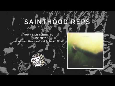 "Drone" by Sainthood Reps - Headswell by October 22nd