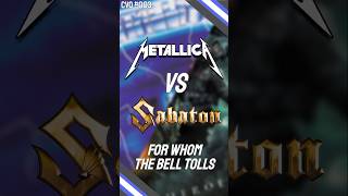 Metallica VS Sabaton - For Whom The Bell Tolls | Cover vs Original Ep. 3