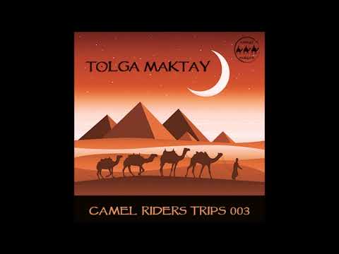 Camel Riders Trips 003 - Tolga Maktay