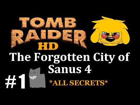 TRLE: The Forgotten City of Sanus 4 - (Level 1) Beyonder's Hand