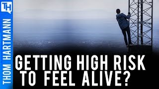 Are You Taking Risk To Feel Alive?