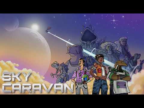 Sky Caravan Release Trailer thumbnail