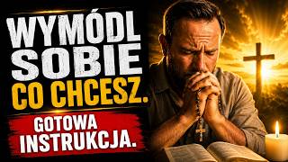 System nie chce abyś potrafił się modlić. Bo możesz wymodlić sobie wszystko. Gotowa instrukcja.