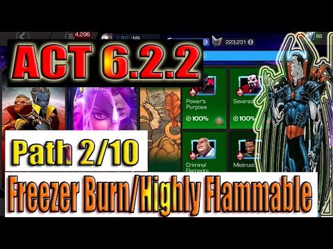Act 6.2.2 Path 2/10 (Freezer Burn/Highly Flamable) - Marvel Contest of Champions