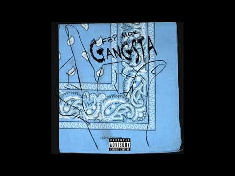 FBP Moe - Gangsta ( OFFICIAL AUDIO)