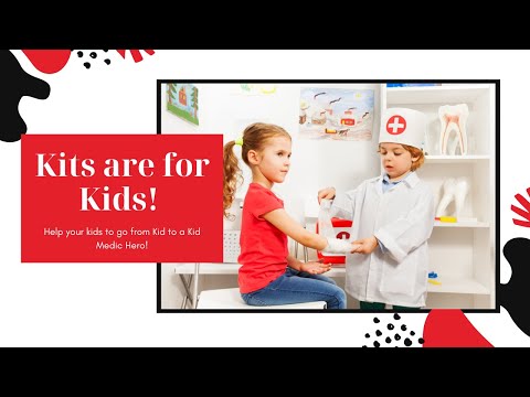 Kits are for Kids - The Rite Stuff Kids Kits & Kids Medic Course