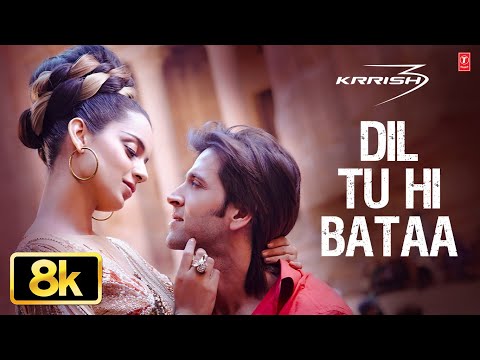 Dil Tu Hi Bataa 8K Full Video Song | Zubeen Garg | Hrithik Roshan, Kangana Ranaut | Krrish 3
