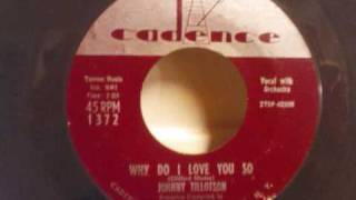Johnny Tillotson - Why Do I Love You So