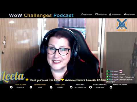 The WoW Challenges Podcast Ep.383 - The Thing For The Stuff