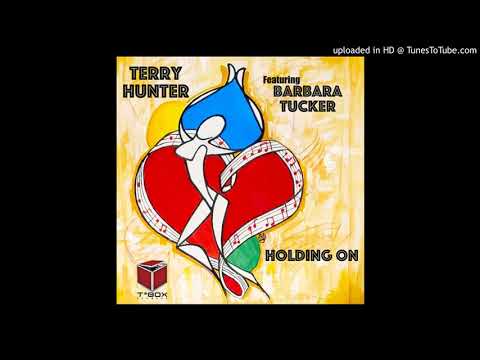 Terry Hunter, Barbara Tucker - Holding On (Club Instrumental)