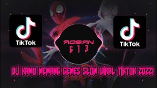 Download lagu 🎶DJ KAMU MEMANG GEMES INGIN AKU REMES SLOW VIRAL TIKTOK 2022!-AQSAN 613 RMX!🎶 mp3 Download lagu 🎶DJ KAMU MEMANG GEMES INGIN AKU REMES SLOW VIRAL TIKTOK 2022!-AQSAN 613 RMX!🎶 mp3