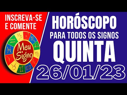 #meusigno HORÓSCOPO DE HOJE / QUINTA DIA 26/01/2023 - Todos os Signos