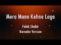Mera Mann Kehne Laga | Nautanki Saala | Karaoke | Only Ukulele Chords...