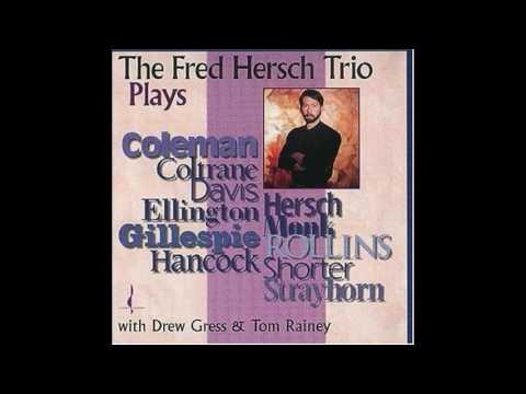 Fred Hersch Trio - Speak Like A Child (Herbie Hancock)