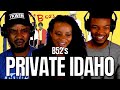 B52 S Private Idaho REACTION