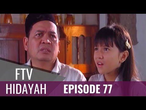 FTV Hidayah - Episode 77 | Suami Buta Yang Dikhianati