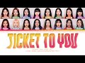 [SBS Inkigayo] UNIVERSE TICKET 'Ticket To You' Lyrics (Color Coded Lyrics)