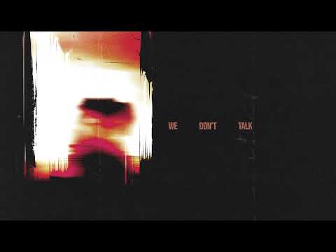 The Dreggs - We Don't Talk (Official Audio)