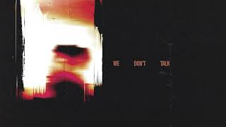 We Don't Talk by The Dreggs