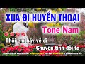 Karaoke Xua Đi Huyền Thoại - Tone Nam Dm ( Trường Vũ ) Nhạc Sống Huỳnh Lê