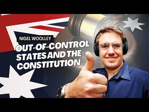 Understanding States & the Constitution | Nigel Woolley on Australian Governance | Shed Gospel