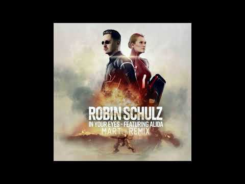 Robin Schulz-In your eyes(MARTø Remix)