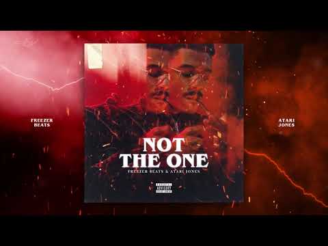 Freezer Beats - Not The One (feat. Atari Jones)