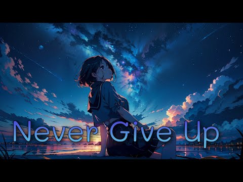 Nightcore - Never Give Up - Sia (lyrics)