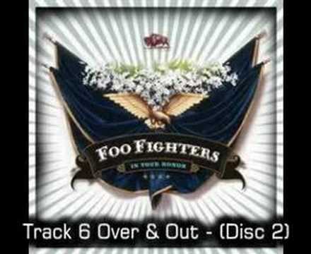 Foo Fighters - Over & Out