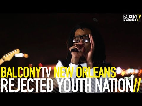 REJECTED YOUTH NATION - ROCK (BalconyTV)