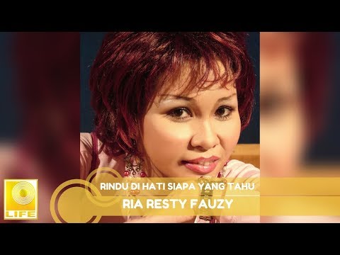 Ria Resty Fauzy - Rindu Di Hati Siapa Yang Tahu (Official Audio)