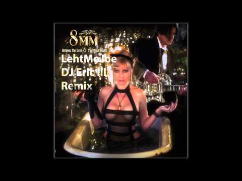 8mm - The One (LehtMoJoe DJ Eric Ill Remix)