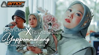 Download lagu Yappemmaliang||Sandy Cheng Feat Fitri Adiba Bilqis||Cover Live Version mp3 Download lagu Yappemmaliang||Sandy Cheng Feat Fitri Adiba Bilqis||Cover Live Version mp3